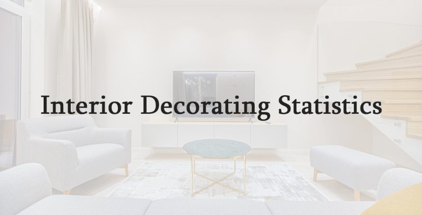 Interior Decorating Statistics